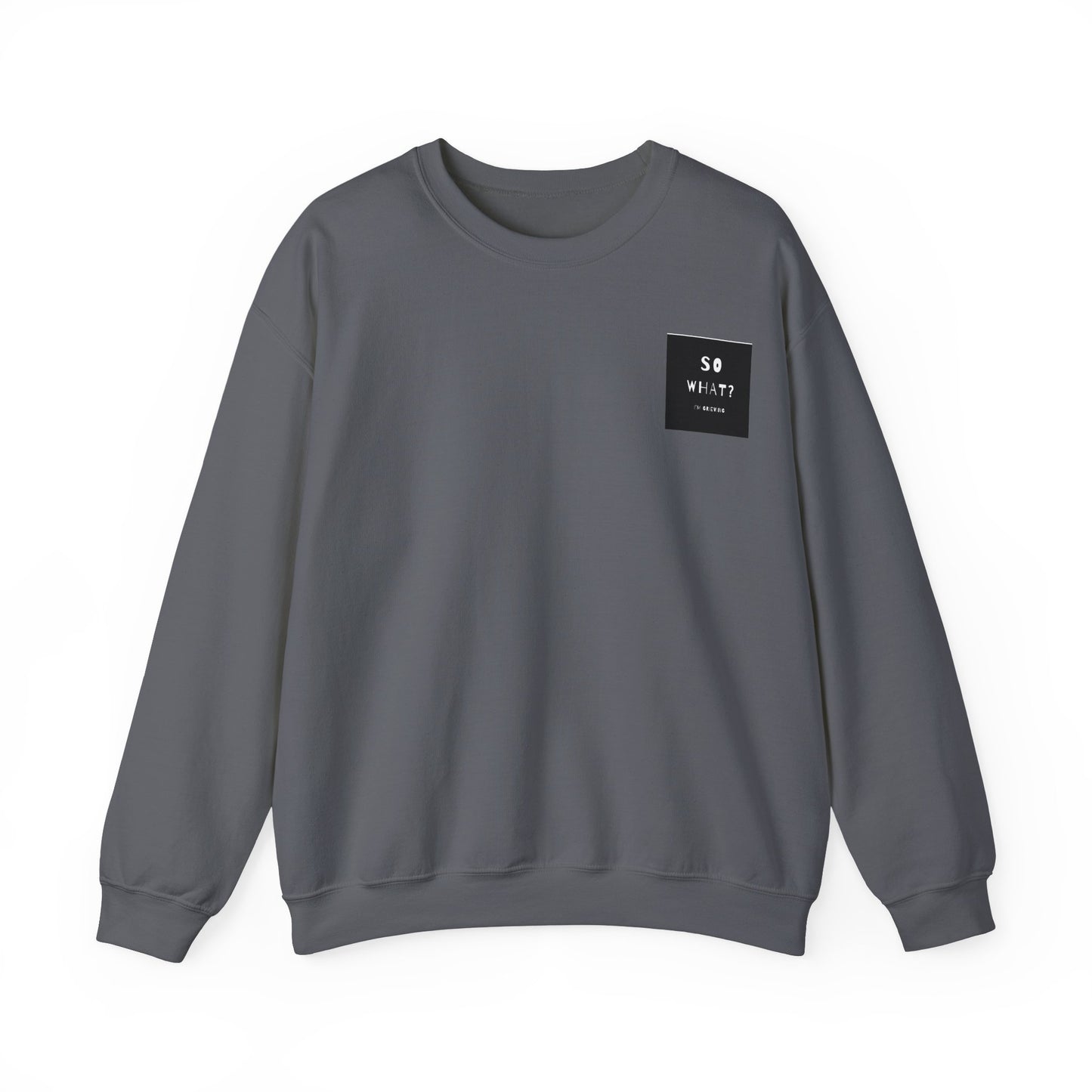 Grief Statement Sweatshirt