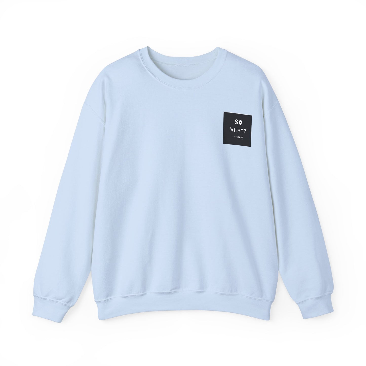 Grief Statement Sweatshirt